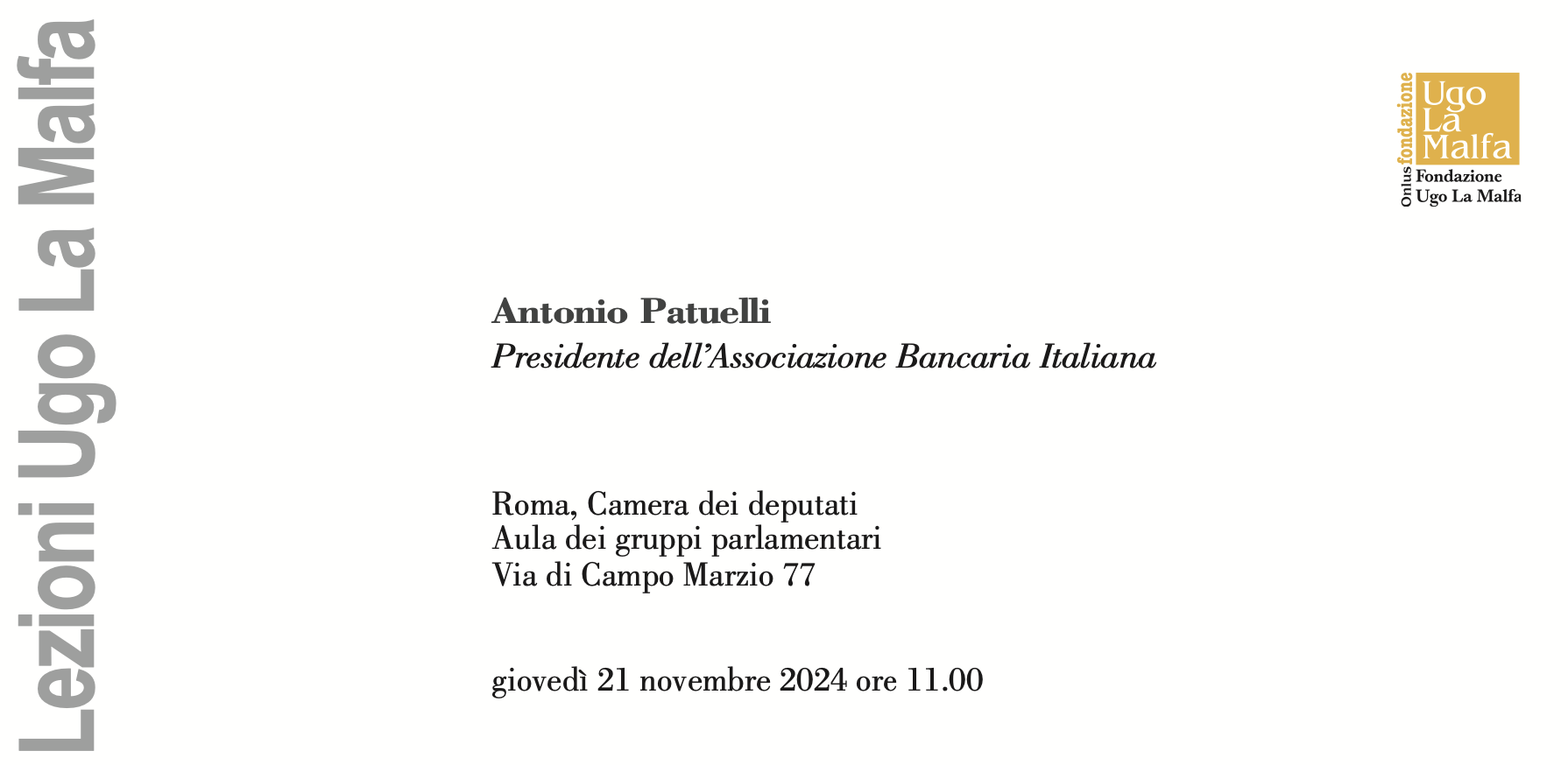 Lezione Ugo La Malfa con il Presidente dell’ABI Antonio Patuelli